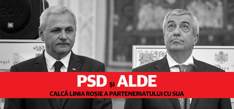 PSD și ALDE calcă linia roșie a parteneriatului cu SUA